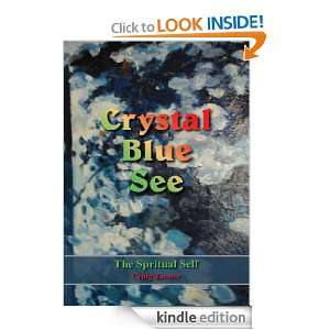 Crystal Blue SeeThe Spritual Self Craig Tanner  Kindle 