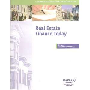  Real Estate Finance Today (California Real Estate 