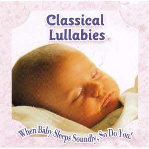   Classical Lullabies Bach, Beethoven, Chopin, Brahms Music