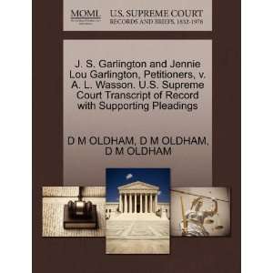  Lou Garlington, Petitioners, v. A. L. Wasson. U.S. Supreme Court 