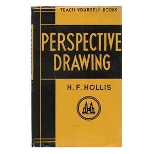  PERSPECTIVE DRAWING HOLLIS Books