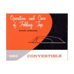    1962 GENERAL MOTORS CONVERTIBLE TOP Owners Manual: Automotive