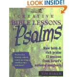Creative Bible Lessons in Psalms by Tim Baker (Oct 1, 2000)