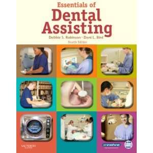  Essentials of Dental Assisting, 4e [Paperback] Debbie S 
