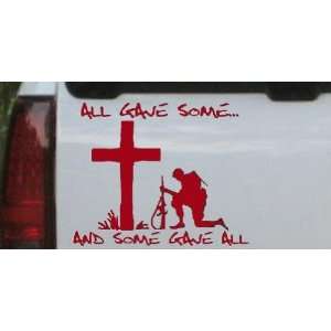 All Gave Some And Some Gave All Military Car Window Wall Laptop 