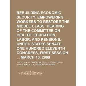  Rebuilding economic security empowering workers to 
