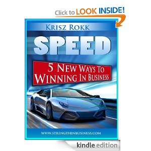 SPEED   5 New Ways To Winning In Business Krisz Rokk  