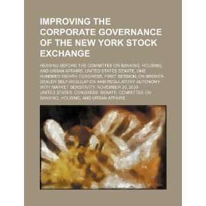 Improving the corporate governance of the New York Stock Exchange 