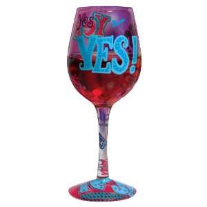  Lolita Love My Wine Glass, Yes