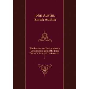   Part of a Series of Lectures on . 2 Sarah Austin John Austin Books