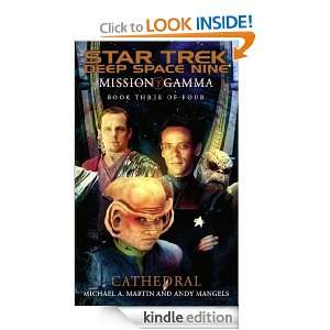 Mission Gamma Book Three Cathedral Bk.3 (Star Trek Deep Space Nine 