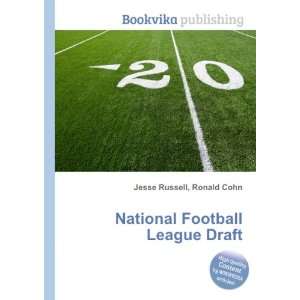  National Football League Draft Ronald Cohn Jesse Russell 