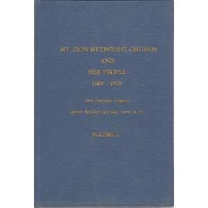  Mt. Zion Methodist Church and His People 1809 1978 (With 