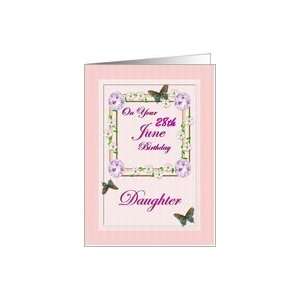  Month   June & Age Specific 28th Birthday   Daughter Card 