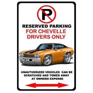  1969 Chevrolet Chevelle SS Muscle Car toon No Parking Sign 