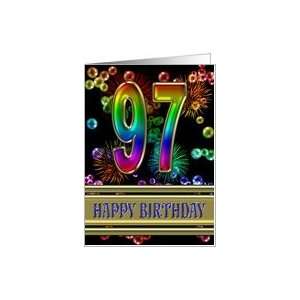  97th Birthday with fireworks and rainbow bubbles Card 