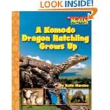 Komodo Dragon Hatchling Grows Up (Scholastic News Nonfiction Readers 