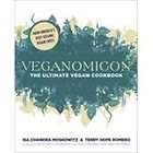 Veganomicon The Ultimate Vegan Cookbook, Isa Chandra Moskowitz, Terry 