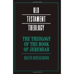   (Old Testament Theology) [Paperback] Walter Brueggemann Books