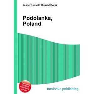  Podolanka, Poland Ronald Cohn Jesse Russell Books