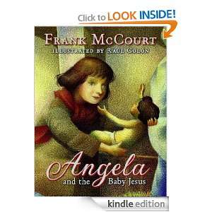 Angela and the Baby Jesus Frank McCourt, Raul Colon  