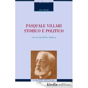   Villari storico e politico (La cultura storica) (Italian Edition