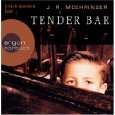 the tender bar cd von j r moehringer audio cd 1 maerz 2007 audiobook 4 