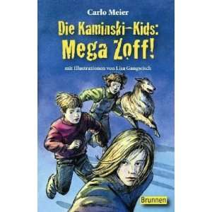 Die Kaminski Kids Mega Zoff  Meier, Carlo Bücher