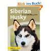 Siberian Husky   Heute  Chris Kisko, Caroline Kisko, Sheila 