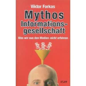   wir aus den Medien nicht erfahren  Viktor Farkas Bücher