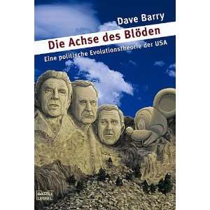   politische Evolutionstheorie der USA.  Dave Barry Bücher