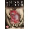   und andere rätselhafte Vorfälle  André Heller Bücher