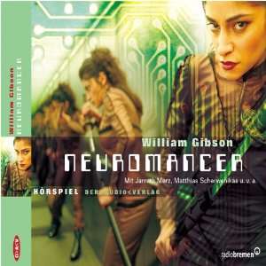 Neuromancer (Hörbuch )  William Gibson, Matthias 