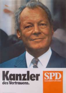 Willy Brandt Kanzler des Vertrauens Original Wahlkampf Plakat von 1972 