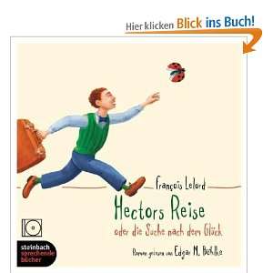   . Roman. 4 CDs  Francois Lelord, Edgar M. Böhlke Bücher