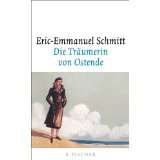 Die Träumerin von Ostende von Eric Emmanuel Schmitt (Gebundene 