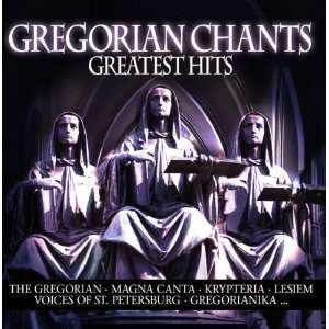 Gregorian Chants Greatest Hits Various  Musik