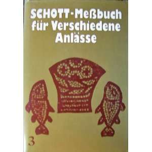 Schott Messbuch für verschiedene Anlässe  Bücher