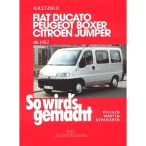    reparieren. Fiat Ducato / Peugeot Boxer / Citroen Jumper: BD 100
