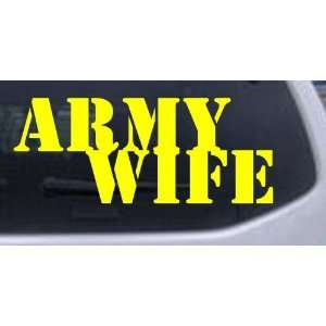 Army Wife Military Car Window Wall Laptop Decal Sticker    Yellow 50in 