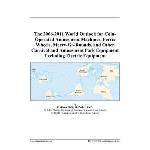 com The 2006 2011 World Outlook for Coin Operated Amusement Machines 