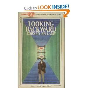  Looking Backward Edward Bellamy Books