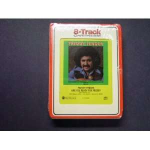  FREDDY FENDER   ARE YOU READY FOR FREDDY   8 TRACK TAPE 