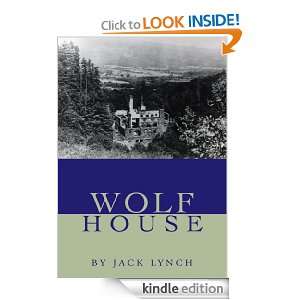 Wolf House eBook Jack Lynch Kindle Store