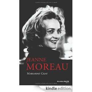 Jeanne Moreau Marianne Gray, Odile Demange  Kindle Store