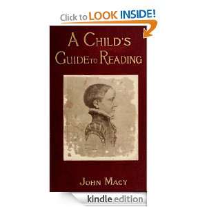 childs guide to reading John Albert Macy  Kindle Store