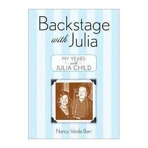   Julia My Years with Julia Child [Paperback] Nancy Verde Barr (Author