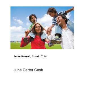 June Carter Cash Ronald Cohn Jesse Russell  Books