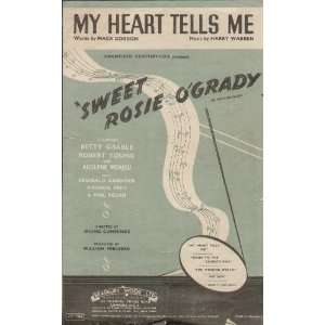    My Heart Tells Me (Sheet Music) Mack Gordon / Harry Warren Books