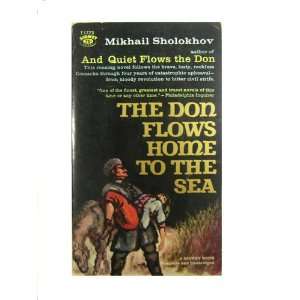  The Don Flows Home to the Sea Mikhail Sholokhov Books